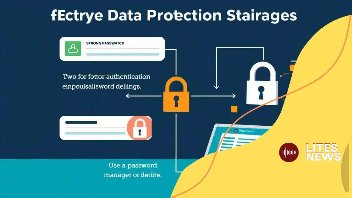 Effective strategies for data protection
